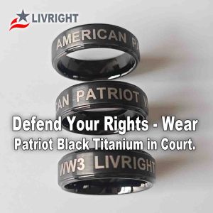 Wear The Ring when You're Fighting Corruption—Don't Stand Alone.
Engage LIVRIGHT. Patriot Ring Black Titanium